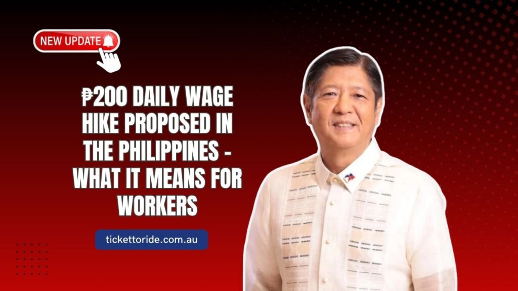 ₱200 Daily Wage Hike Proposed In The Philippines – What It Means For Workers