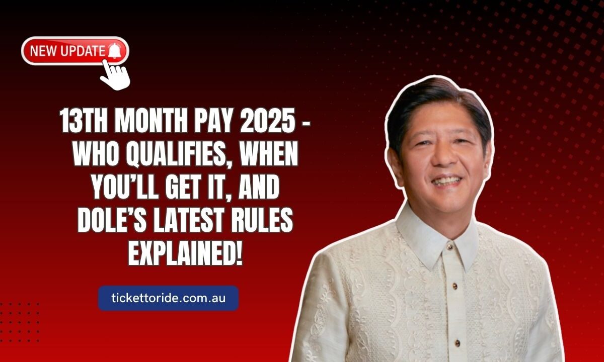 13th Month Pay 2025 - Who Qualifies, When You’ll Get It, And DOLE’s Latest Rules Explained!