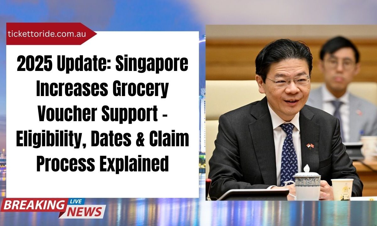 2025 Update Singapore Increases Grocery Voucher Support – Eligibility, Dates & Claim Process Explained
