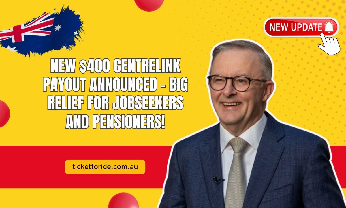 New $400 Centrelink Payout Announced – Big Relief For JobSeekers And Pensioners!