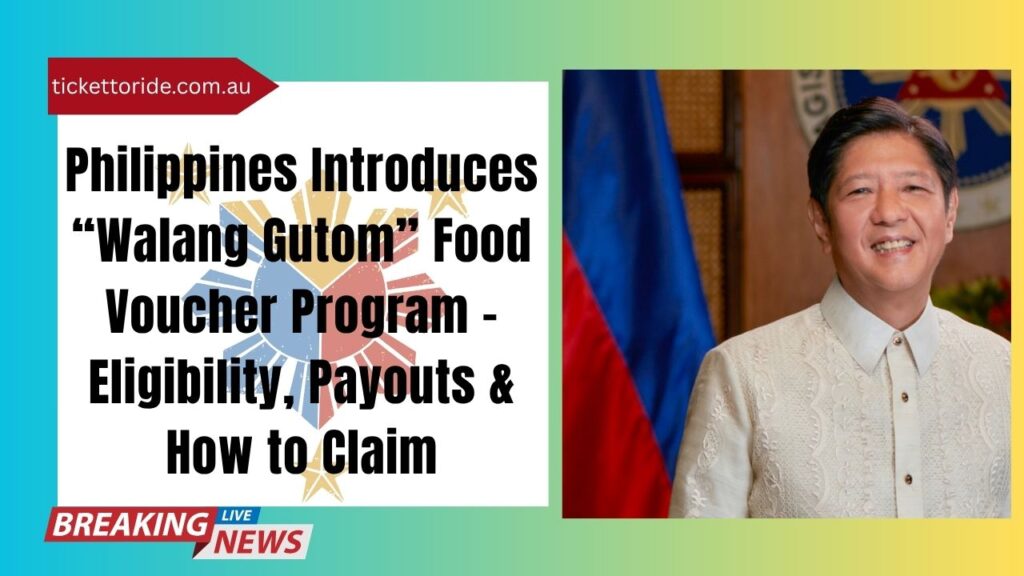 Philippines Introduces “Walang Gutom” Food Voucher Program – Eligibility, Payouts & How to Claim