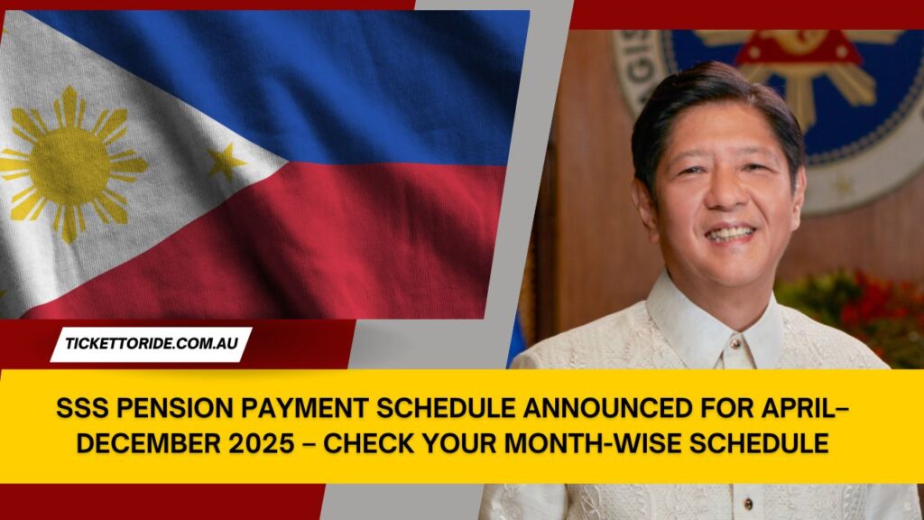 SSS Pension Payment Schedule Announced for April–December 2025 – Check Your Month-Wise Schedule